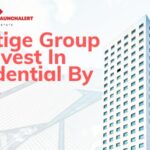 Prestige Group To Invest In Residential By FY25