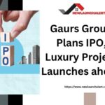 Gaurs Group plans IPO, luxury project launches ahead