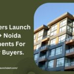 Developers Launch ₹5 Cr+ Noida Apartments For Luxury Buyers.